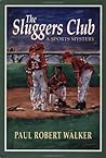 The Sluggers Club: A Sports Mystery