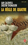 La Règle de quatre