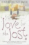 Love for the Lost by Catherine  Fox