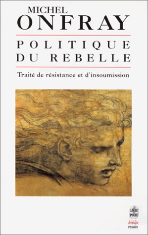 Politique du rebelle (Pocket Book)