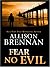 Fear No Evil (No Evil Trilogy, #3)