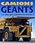 Camions Géants by Unknown