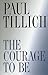 The Courage to Be