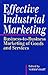 Effective Industrial Marketing