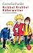 Kribbel Krabbel Käferwetter und andere Geschichten by Cornelia Funke
