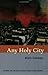 Any Holy City