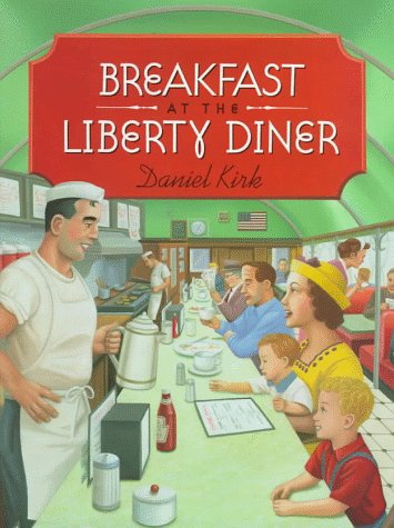Breakfast at the Liberty Diner (Hardcover)