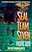 Pacific Siege (SEAL Team Se...
