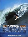 The Stormrider Guide Europe
