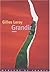 Grandir by Gilles Leroy Grandir by Gilles Leroy