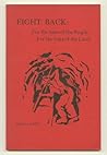 Fight Back: For the Sake of the People, For the Sake of the Land (Volume 1, No. 1)
