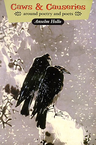 Caws & Causeries: Around Poetry and Poets (Paperback)