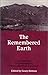 The Remembered Earth by Gary Hobson