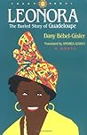 Leonora: The Buried Story of Guadeloupe