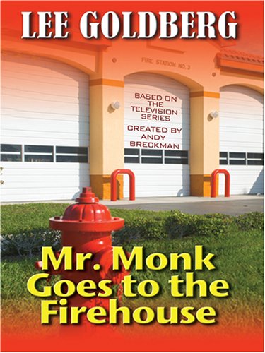 Mr. Monk Goes to the Firehouse