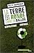 La terre est ronde comme un ballon : Géopolitique du football