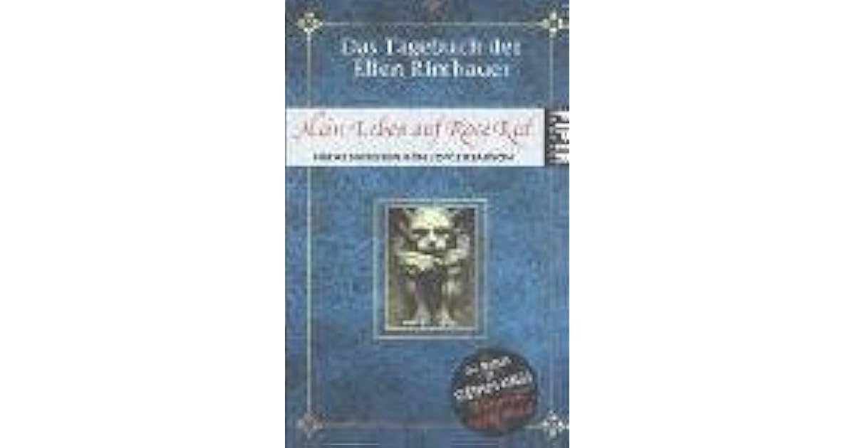 Das Tagebuch Der Ellen Rimbauer. Mein Leben Auf Rose Red by Joyce Reardon