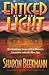 Enticed by the Light by Sharon Beekmann