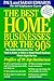 Best Home Businesses for the 90s by Paul Edwards
