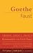 Faust: Der Tragödie erster und zweiter Teil. Urfaust