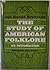 The Study of American Folklore: An Introduction
