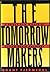 The Tomorrow Makers