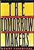 The Tomorrow Makers