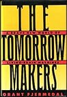 The Tomorrow Makers