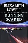 Running Scared by Elizabeth Lowell