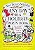 The Penny Whistle Any Day Is a Holiday Book
