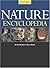 Nature Encyclopedia: An A-Z Guide to Life on Earth