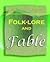 Folk-lore and Fable