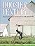 Hoosier Century: 100 Years of Photography from the Indianapolis Star and News