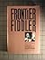 Frontier Fiddler: The Life of a Northern Arizona Pioneer