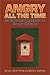 Angry All the Time: An Emergency Guide to Anger Control