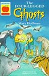 The Four-legged Ghosts (Orchard Readalones)