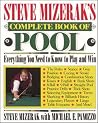 Steve Mizerak's Complete Book of Pool Steve Mizerak's Complete Book of Pool