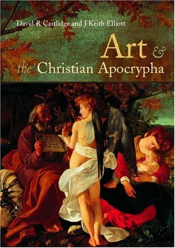 Art and the Christian Apocrypha (Paperback)