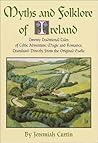 Myths and Folklore of Ireland Myths and Folklore of Ireland