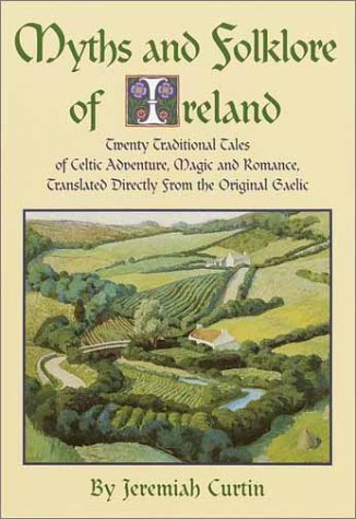 Myths and Folklore of Ireland (Hardcover)