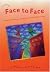 Face to Face: Communication, Culture, and Collaboration, Second Edition