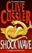 Shock Wave by Clive Cussler