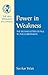 Power in Weakness: The Second Letter of Paul to the Corinthians (NT in Context Commentaries)