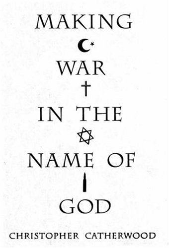 Making War in the Name of God (Hardcover)