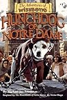 Hunchdog of Notre Dame by Michael Jan Friedman
