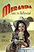 Miranda Goes to Hollywood by Jane Kendall