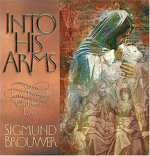 Into His Arms (Hardcover)