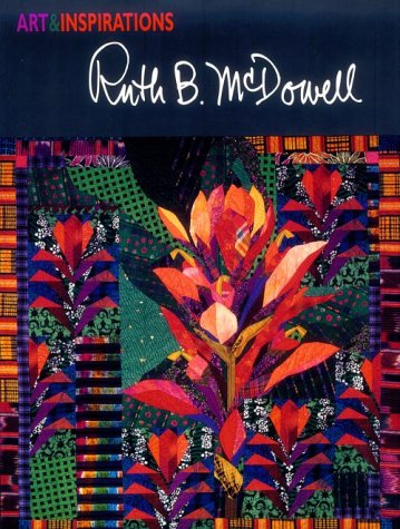 Art & Inspirations: Ruth B. McDowell (Art and Inspirations Series)