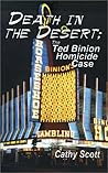 Death in the Desert: The Ted Binion Homicide Case