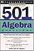 501 Algebra Questions